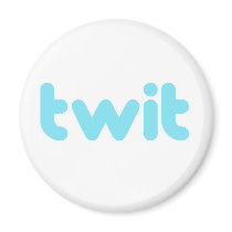 twit magnets by geekme twit magnets