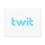 twit post cards twit post cards