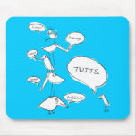 Twits mousepads