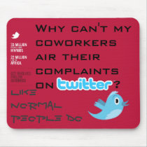 Twitter Complaints Alteration 18 mousepads