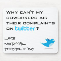 Twitter Complaints Classic mousepads by pantsoptional Twitter Complaints Classic mousepads