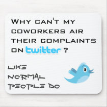 Twitter Complaints mousepads