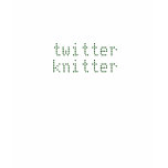 Twitter Knitter t-shirts