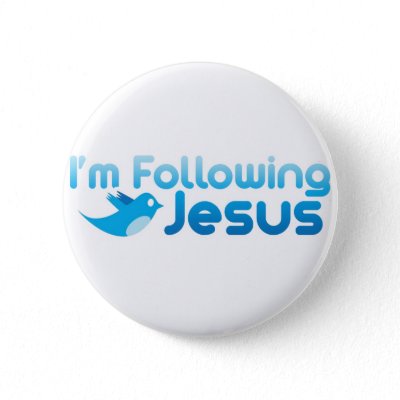 Twitter me I'm Following Jesus Christ Buttons