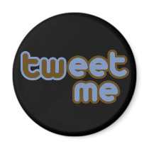 Twitter Tweet Me Offensive Humor magnets by BoogieMonst Twitter Tweet Me Offensive Humor magnets