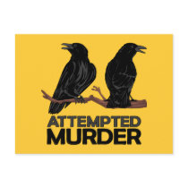 Two Crows = Attempted Murder postcards