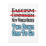 Two Down, One To Go Postcards