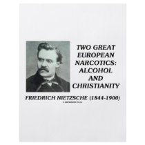 Two Great European Narcotics: Alcohol Christianity Flyer
