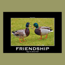 Two Happy Ducks Friendship Motivational Poster posters