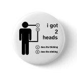 Two Heads Are Better Than One buttons