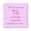 “Two lives, two hearts joined together in frien... magnets