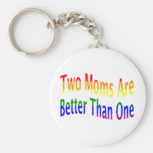Two Moms Better (rainbow) Key Chain