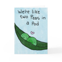 Two Peas In A Pod - Valentines Day Card / Love You