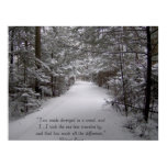 Two roads diverged in a wood posters