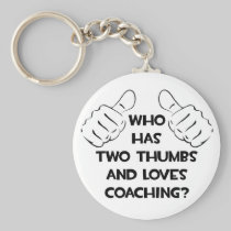 Two Thumbs and Loves Coaching Keychain