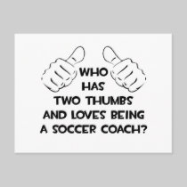 Two Thumbs .. Soccer Coach Postcard