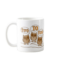 Two To Too mugs