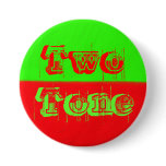 Two Tone - Green and Red buttons