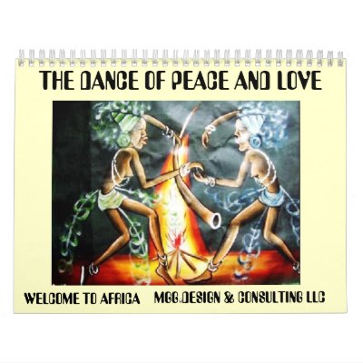 two woman dancer, THE DANCE OF PEACE AND LOVE, ... Calendars by adeolagbadamosi