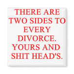 twos sides to a divorce magnets