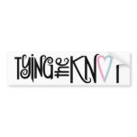 Tying the Knot Bumper Sticker