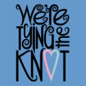 Tying the Knot Ladies T-shirt by floatinglemons Tying the Knot Ladies T-shirt