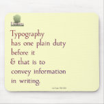 Type's Plain Duty Mousepad