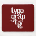 Typography Mousepad