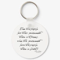 Tyranny is... keychains by politicalstuff Tyranny is... keychains
