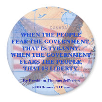 TYRANNY VS. LIBERTY MAGNET