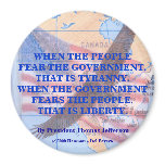 TYRANNY VS. LIBERTY MAGNET
