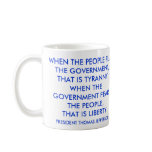 TYRANNY VS. LIBERTY COFFEE MUGS