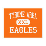 Tyrone Area - Eagles - Middle - Tyrone Post Card