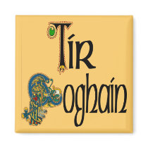 Tyrone (Gaelic) Magnet by irishcountry Tyrone (Gaelic) Magnet