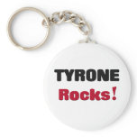 Tyrone Rocks Key Chain
