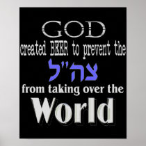 Tzahal God and Beer Dark Posters