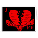 U BREAK MY HEART cards