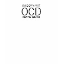 U down with OCD? t-shirts
