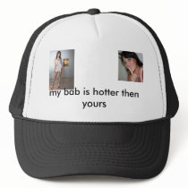 u, images, my bab is hotter then yours hats