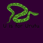 U is for Urutu T-Shirt