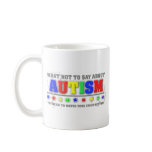 U NEED TO WATCH YOUR CHILD BETTER COFFEE MUGS