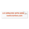U R SPRAYED WITH GERMS!exoticwarfare.com bumper stickers by exoticwarfare U R SPRAYED WITH GERMS!exoticwarfare.com bumper stickers