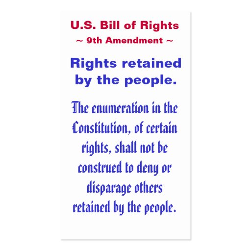 analyzing the bill of rights ninth The ninth amendment was part of the bill of rights that was added to the constitution on december 15, 1791 it says that all the rights not listed in the constitution belong to the people, not the government. analyzing the bill of rights ninth The ninth amendment was part of the bill of rights that was added to the constitution on december 15, 1791 it says that all the rights not listed in the constitution belong to the people, not the government.