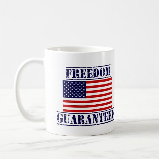 U.S. Flag FREEDOM GUARANTEED Coffee Mug