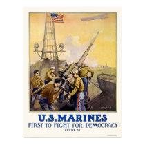 U.S. Marines - First to Fight for Democracy posters by lc_wpa U.S. Marines - First to Fight for Democracy posters