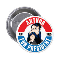 U.S. Presidents Campaign Button: #21 Arthur buttons
