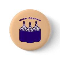 Uber Brewer Pinback Button