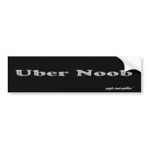 Uber Noob Shiny Bumper Sticker