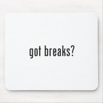 UBFM - Got Breaks mousepads