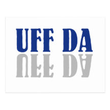 UFF DA POST CARD